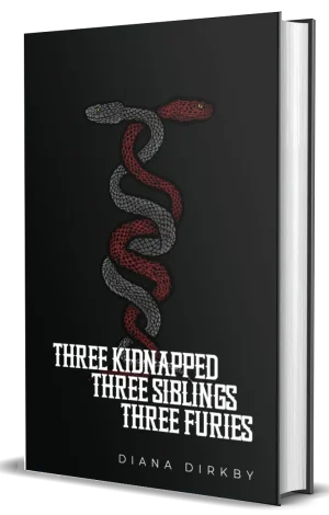 THREE kIDNAPPED THREE SIBLINGS THREE FURIES